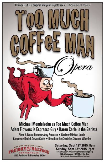 Too Much Coffee Man Opera poster